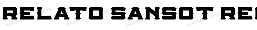 Relato SansOT Regula字体转换